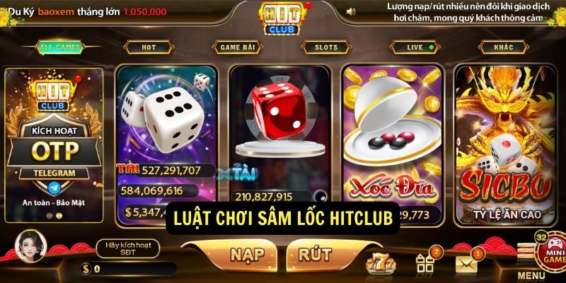 Sâm Lốc Hitclub - Game bài đổi thưởng uy tín 2 Luật chơi Sâm Lốc Hitclub